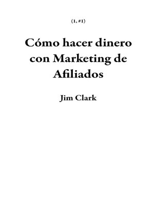 cover image of Cómo hacer dinero con Marketing de Afiliados